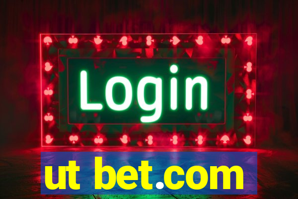 ut bet.com